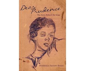 Dear Prudence: The Story Behind the Song