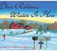 Dear Rebecca, Winter is Here