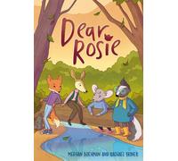 Dear Rosie: (A Graphic Novel)