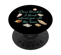 Dear Sanibel, I think about you all the time PopSockets Adhesive PopGrip