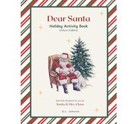 Dear Santa Activity Book: Write, Color, Would You Rather, Cook - Deluxe Edition (Santa Activity Books)