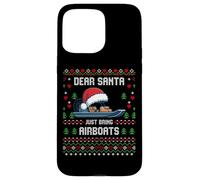 Dear Santa Airboat Christmas Boating Ugly Xmas Sweater Case for iPhone 15 Pro Max