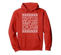 Dear Santa All I Want Is A Fat Bank Account And Skinny Body Pullover Hoodie