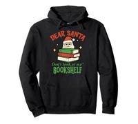 Dear Santa Bookshelf Christmas Book Lover Funny Holiday Pullover Hoodie