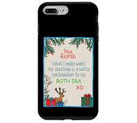 Dear Santa Contribution ROTH IRA - Funny Xmas Wish Case for iPhone 7 Plus/8 Plus
