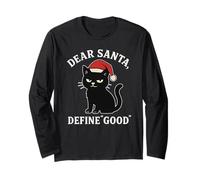 Dear Santa, Define Good Women Funny Santa Long Sleeve T-Shirt