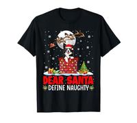Dear Santa Define Xmas Naughty Border Collie At Chimney T-Shirt
