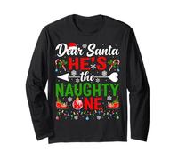 Dear Santa He's The Naughty One Pjs Couples Christmas Couple Long Sleeve T-Shirt