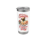 Dear Santa I Can Explain the Pug Christmas Stainless Steel Insulated Tumbler