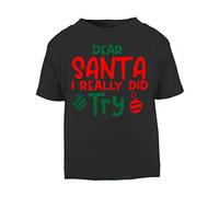 Dear Santa I Really did Try Short Sleeve Cotton Kids t Shirt, 2-3 Years, Black