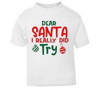 Dear Santa I Really did Try Short Sleeve Cotton Toddler t Shirt, 1-2 Years, White