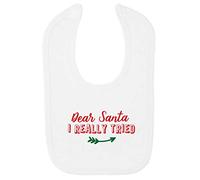 Dear Santa I Really Tried [BCX] Cotton Baby bib - White