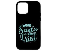 Dear Santa I Really Tried Christmas Case for iPhone 12 mini