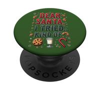 Dear Santa I Tried Kind Of - Funny Christmas Cookies PopSockets Adhesive PopGrip