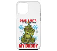 Dear Santa I tried to be good but I take after my Daddy Case for iPhone 12 mini