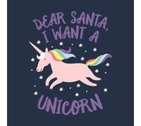 Dear Santa, I Want A Unicorn Women's Christmas T-Shirt - Navy - L - Navy