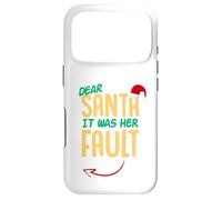 Dear Santa it was her fault Case for iPhone 17 Pro