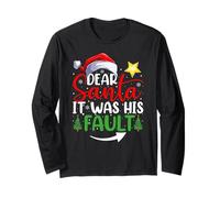Dear Santa It was His Fault Funny Couples Christmas Long Sleeve T-Shirt