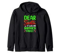 Dear Santa It Was My Sister's Fault Funny Christmas Family Zip Hoodie