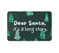 Dear Santa It's A Long Story Funny Christmas Decorations Welcome Non-Slip Absorbent Resist Dirt Doormat Entrance Rug 16x24 Inch