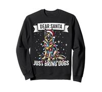 Dear Santa Just Bring Dogs German Shepherd Christmas Pajama Sweatshirt