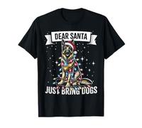 Dear Santa Just Bring Dogs German Shepherd Christmas Pajama T-Shirt
