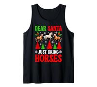 Dear Santa Just Bring Horses Funny Christmas Horse Lovers Tank Top