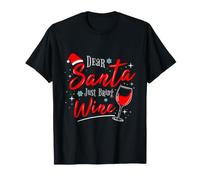 Dear Santa Just Bring Wine Christmas Wine T-Shirt