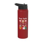 Dear Santa, Just Bring Wine - Funny Christmas Wine Lover Stainless Steel Insulated Water Bottle
