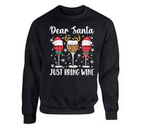 Dear Santa Just Bring Wine Jumper Mens Sweatshirt Boys Pullover Party Merry Christmas Jumper For Women Xmas Unisex Festive Gift Girls Kids Sweat Top Printed Black - X-Large