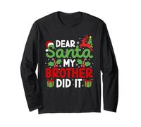 Dear Santa My Brother Did It Funny Christmas Kids Boys Girls Long Sleeve T-Shirt