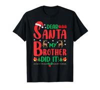 Dear Santa My Brother Did It Funny Christmas Merry Xmas Bro Value Graphic T-Shirt