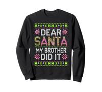 Dear Santa My Brother Did It Shirt Christmas Boys Girls Kids Sweatshirt