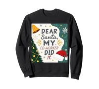Dear Santa My Co-worker Did It Funny Christmas Office humor Sweatshirt
