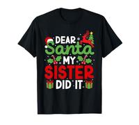 Dear Santa My Sister Did It Funny Christmas Kids Boys Girls T-Shirt