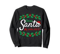 Dear Santa, My Sister Did It, Funny Christmas Naughty List Sweatshirt