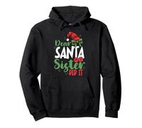 Dear Santa My Sister Did It Funny Christmas Pullover Hoodie