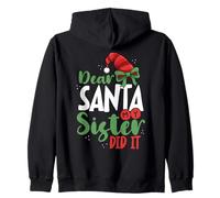 Dear Santa My Sister Did It Funny Christmas Zip Hoodie