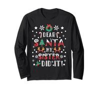 Dear Santa My Sister Did It Girls Kids Boys Funny Christmas Long Sleeve T-Shirt