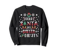 Dear Santa My Sister Did It Girls Kids Boys Funny Christmas Sweatshirt