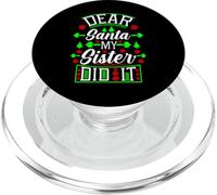 Dear Santa My Sister Did It PopSockets PopGrip for MagSafe