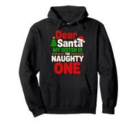 Dear Santa My Sister Is the Naughty One Christmas Pullover Hoodie