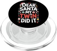 Dear Santa My Twin Did It Twin Boys Christmas Fun PopSockets PopGrip for MagSafe