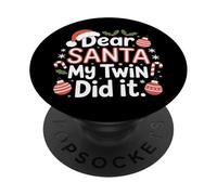 Dear Santa My Twin Did It Twins Christmas Matching Siblings PopSockets Adhesive PopGrip