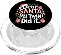 Dear Santa My Twin Did It Twins Christmas Matching Siblings PopSockets PopGrip for MagSafe