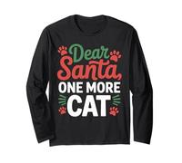 Dear Santa, One More Cat Christmas Matching Long Sleeve T-Shirt