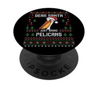 Dear Santa Pelican Christmas Ugly Xmas Sweater PopSockets Adhesive PopGrip