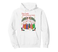 Dear Santa Please Bring Me Books Christmas Reading Pullover Hoodie
