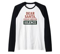Dear Santa, Please Bring Silence Funny Christmas Holiday Raglan Baseball Tee