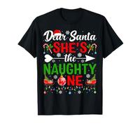 Dear Santa She's The Naughty One Couples Christmas Couple T-Shirt